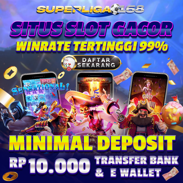 Ligaciputra - Superliga168 Slot Gacor dengan Jackpot Progresif Tanpa Batas